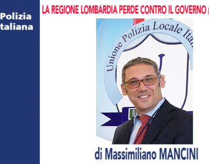 LA REGIONE LOMBARDIA PERDE CONTRO IL GOVERNO (TAR Lombardia 23/04/20) di M.Mancini