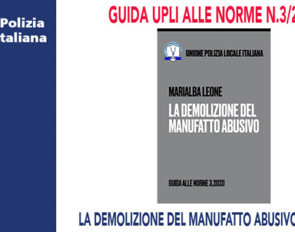 GUIDA ALLE NORME 3/2020-LA DEMOLIZIONE DEL MANUFATTO ABUSIVO