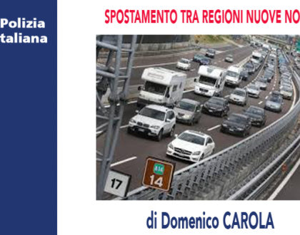 SPOSTAMENTO TRA REGIONI NUOVE NORME di D.Carola