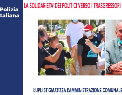 LA SOLIDARIETÀ DEI POLITICI VERSO I TRASGRESSORI DELL LEGGE!