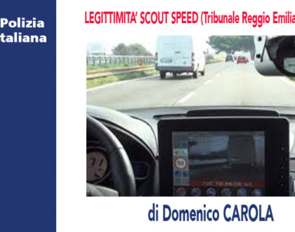 LEGITTIMITÀ SCOUT SPEED (Tribunale Reggio Emilia 04/06/2020) di D.Carola