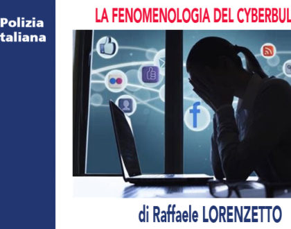 LA FENOMENOLOGIA DEL CYBERBULLISMO di R.Lorenzetto