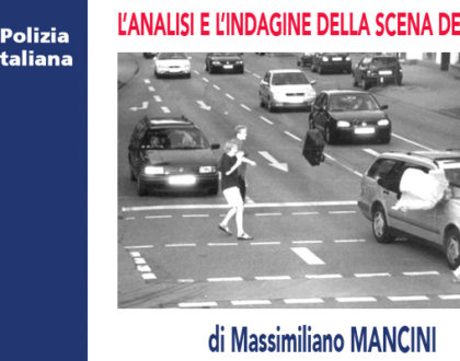 L'ANALISI E L'INDAGINE DELLA SCENA DEL CRIMINE di M.Mancini