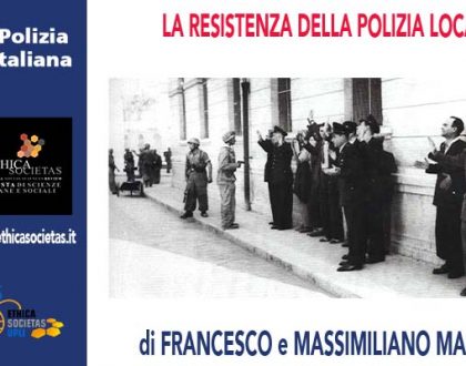 LA RESISTENZA DELLA POLIZIA LOCALE di F.Mancini e M.Mancini